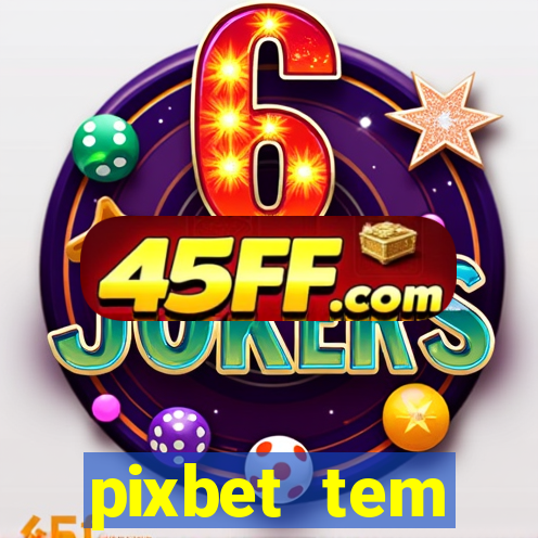 pixbet tem pagamento antecipado